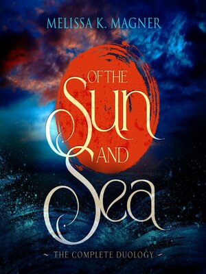 cover image of Of the Sun and Sea